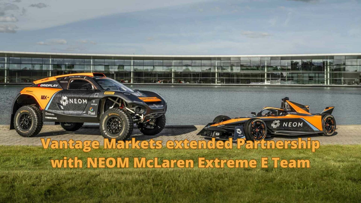 Vantage Markets extending partnership with NEOM McLaren Extreme E Team
